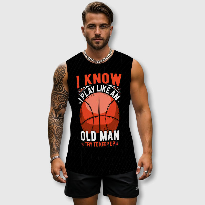 Funny Basketball Quote Tank Top for Dads Gym Summer Use
