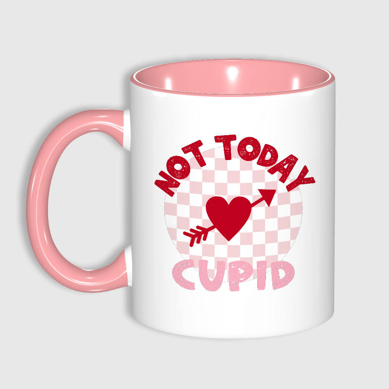 Funny Not Today Cupid Mug for Single Valentine Gift