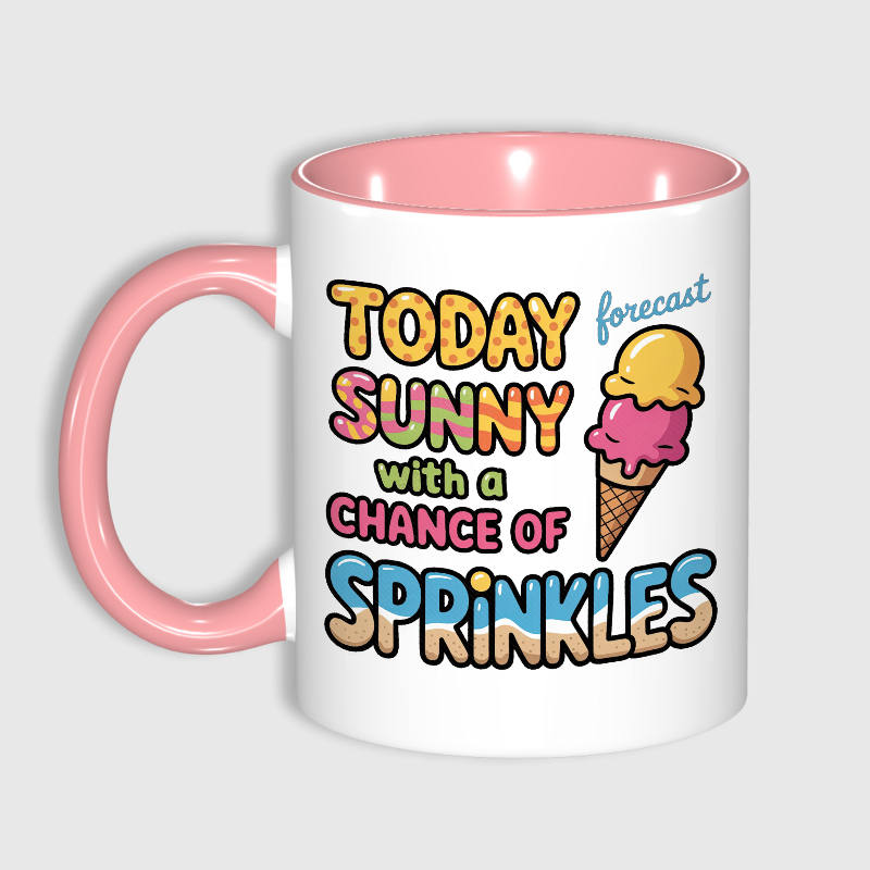 Funny Sprinkle Quote Pink Accent Mug for Ice Cream Lovers