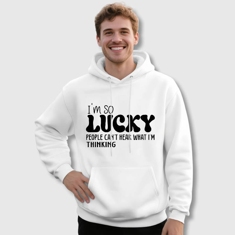 Funny I'm So Lucky Fleece Hoodie for Men Gift