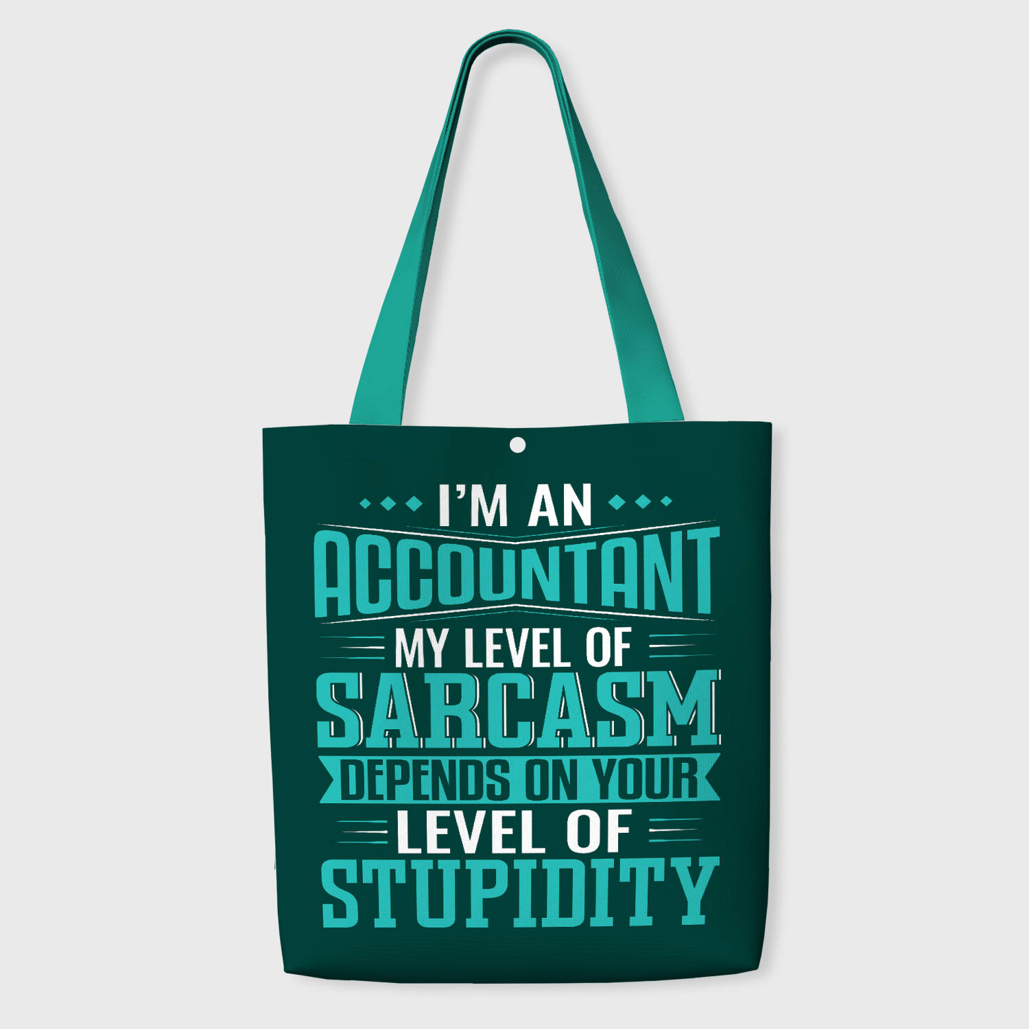 Funny Accountant Quote Tote Bag for Accountants Daily Use & Gift