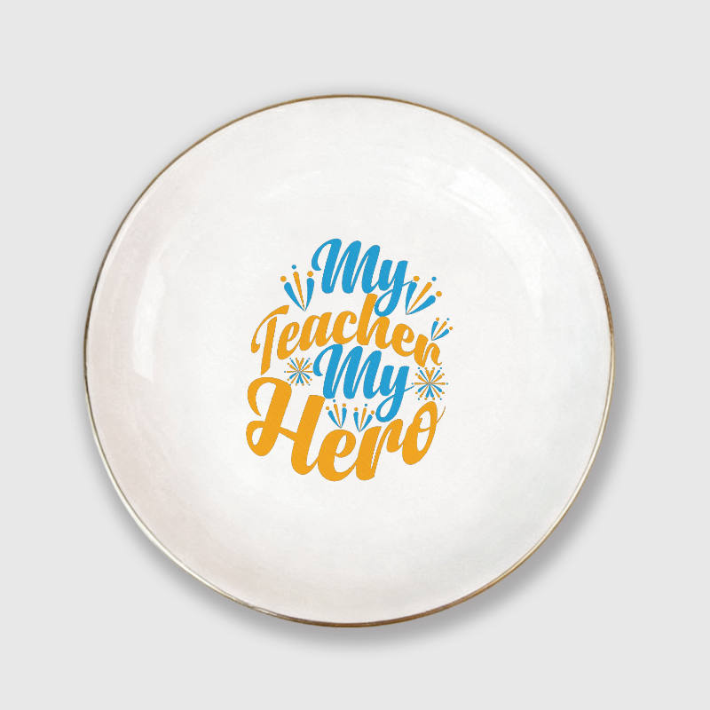 My Teacher My Hero Ceramic Tray Teacher Appreciation Gift