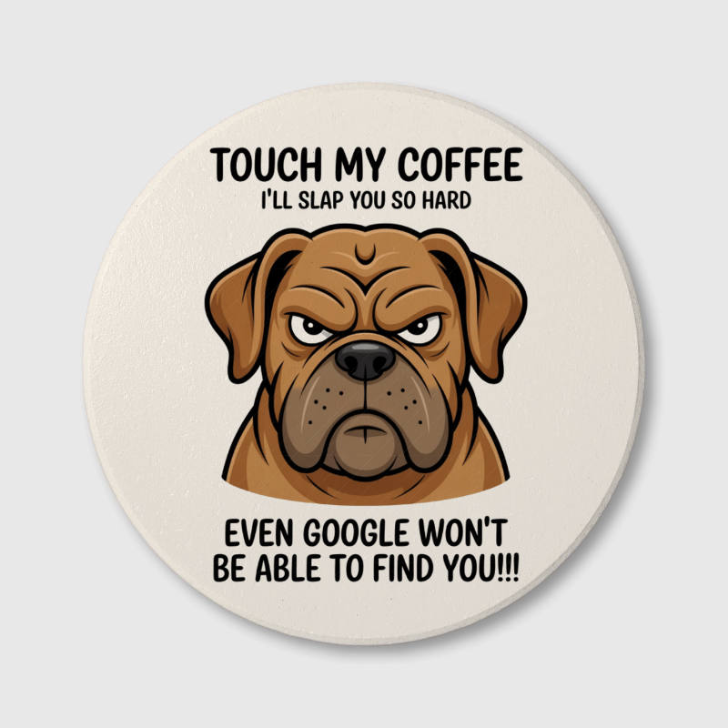 Funny Bulldog Coffee Quote Ceramic Coaster for Pet Lovers Gift