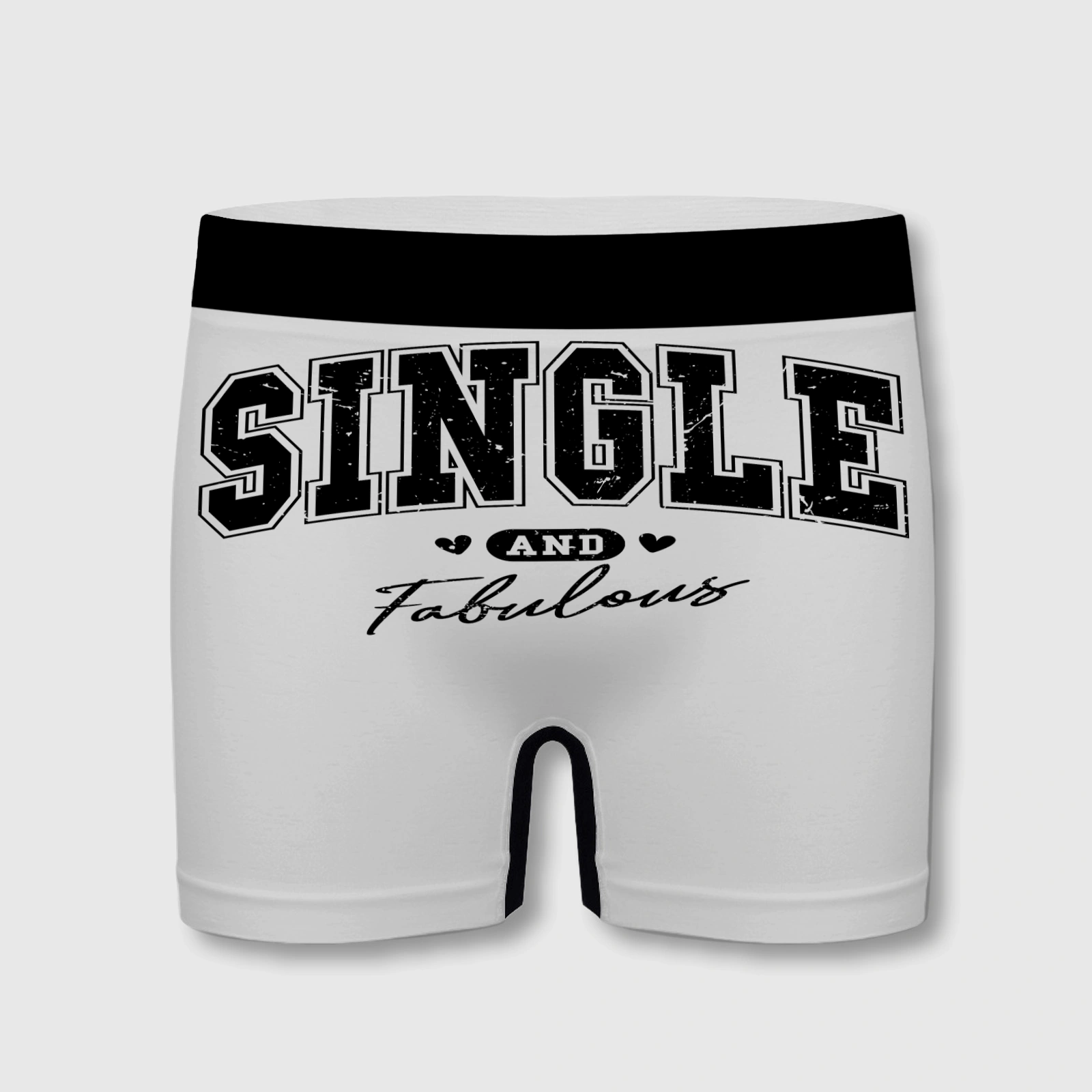 Single And Fabulous Funny Boxer Briefs for Single Men Daily Use