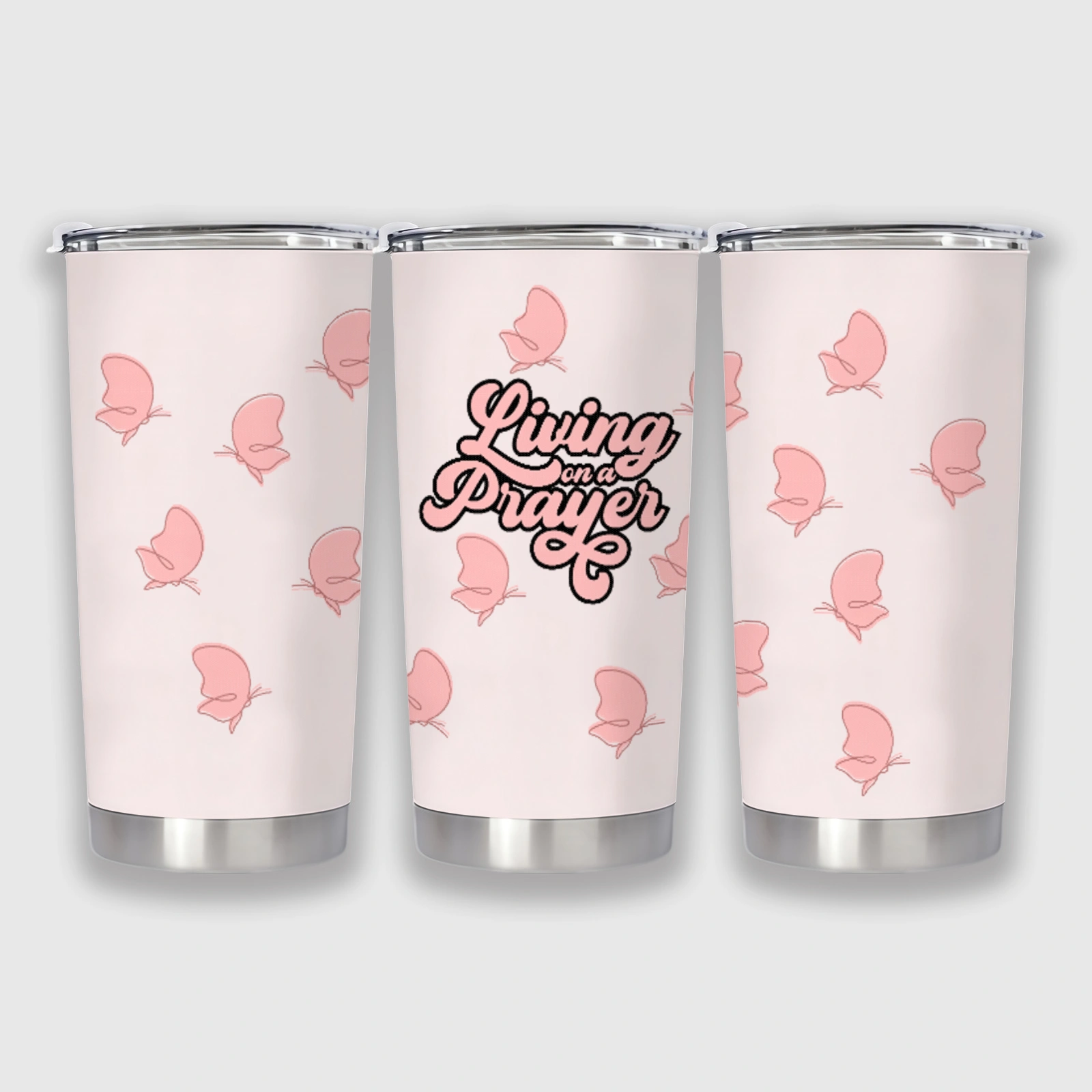 Living on a Prayer Pink Butterfly Stainless Steel Tumbler | Inspirational Gift for Women