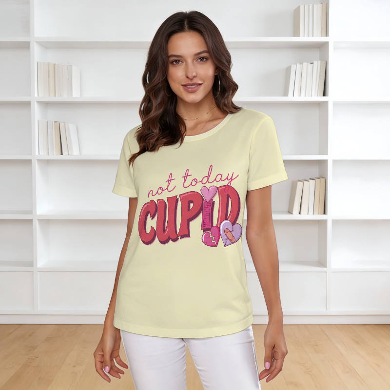 Funny Not Today Cupid T-Shirt for Women Valentine's Day Wear