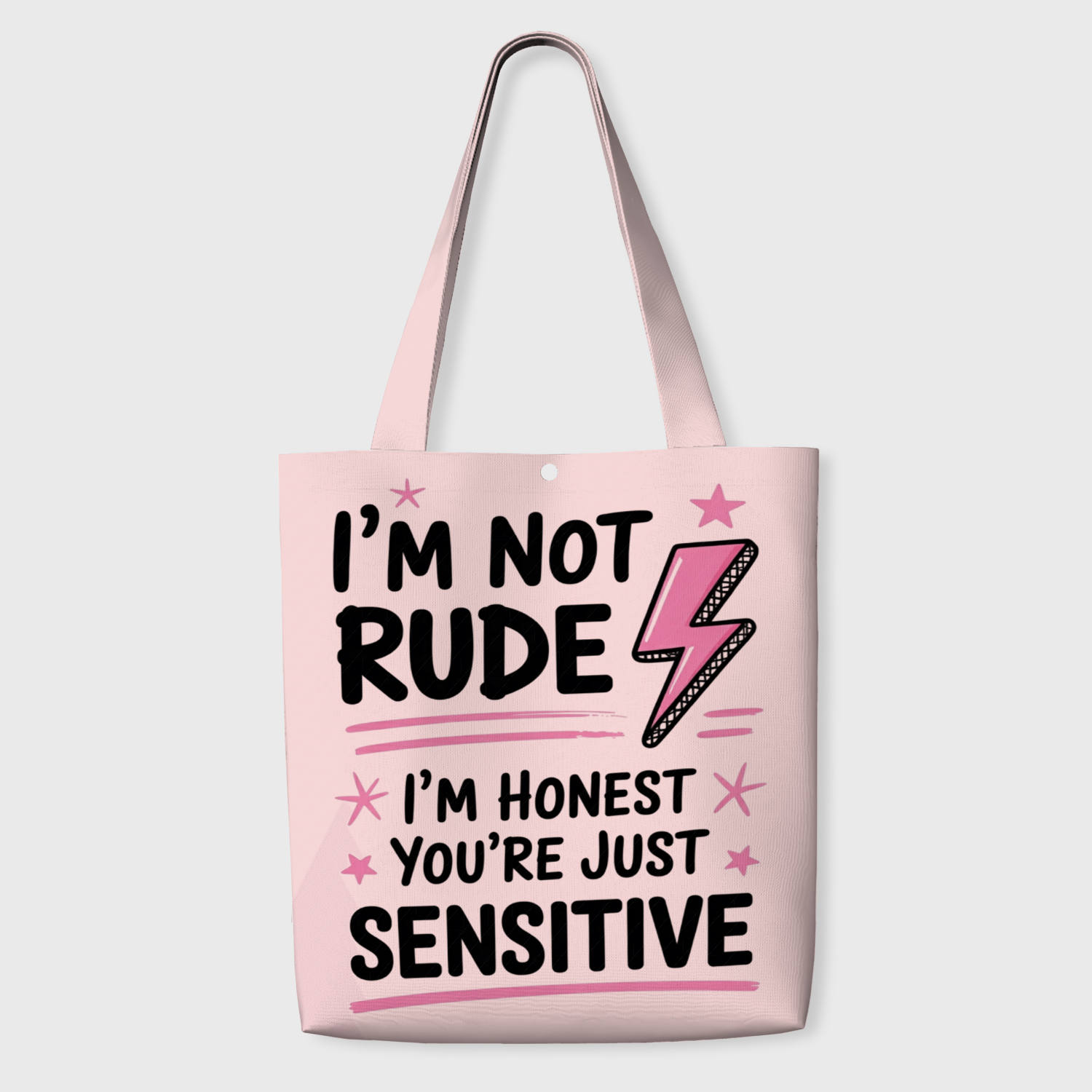 Funny Honest Quote Pink Tote Bag for Friends Daily Use Gift