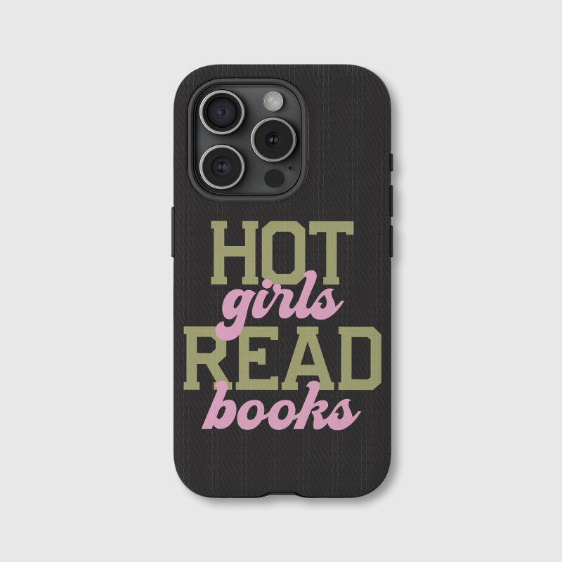 Hot Girls Read Books Quote iPhone Case for Book Lovers Gift