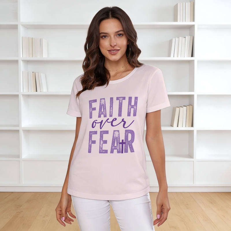 Faith Over Fear Christian Quote T-Shirt for Women Daily Wear
