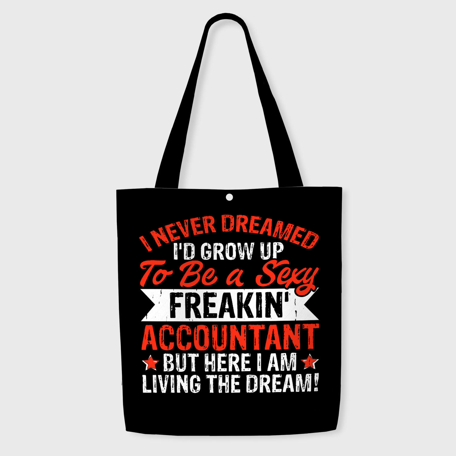 Funny Accountant Quote Tote Bag for Accountant Birthday Gift