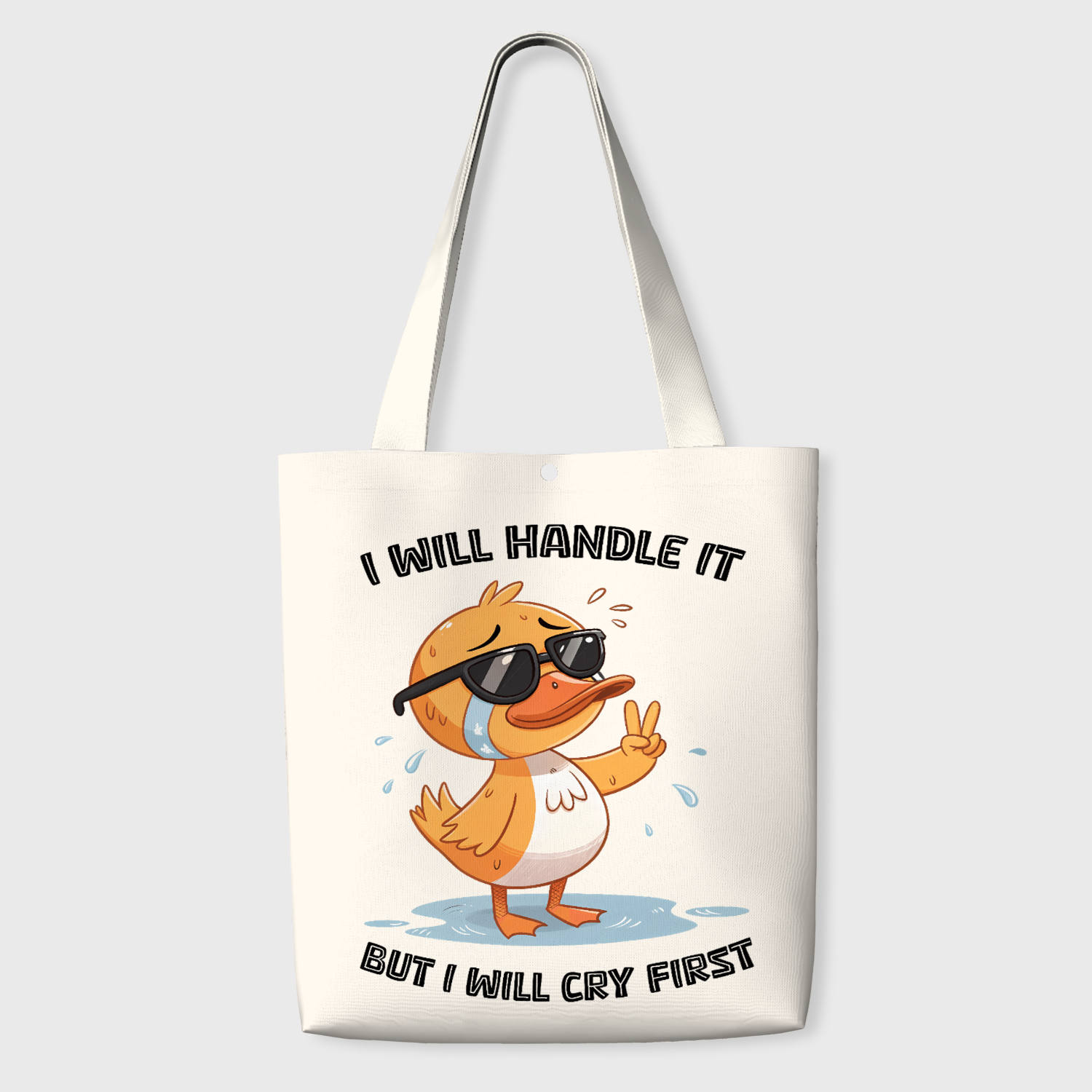 Funny Crying Duck Quote Tote Bag for Friend Daily Gift