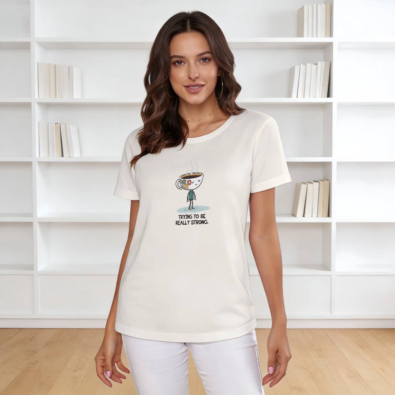 Funny Coffee Quote Women's T-Shirt for Daily Casual Wear