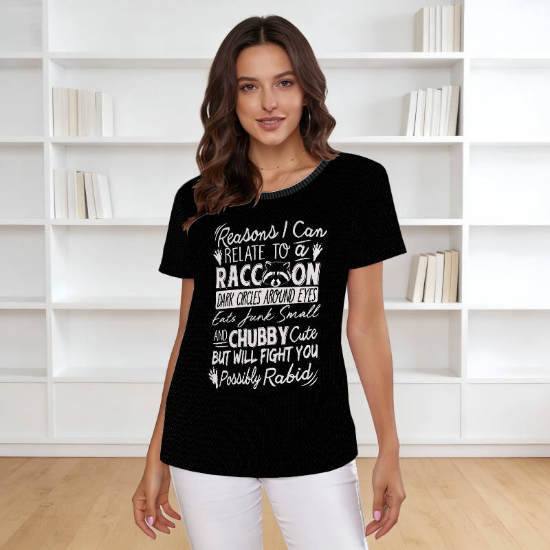 Funny Raccoon Quote T-Shirt for Pet Lovers Casual Wear