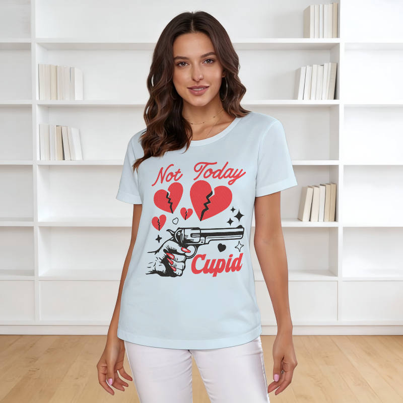 Funny Not Today Cupid T-Shirt for Women Valentine's Gift