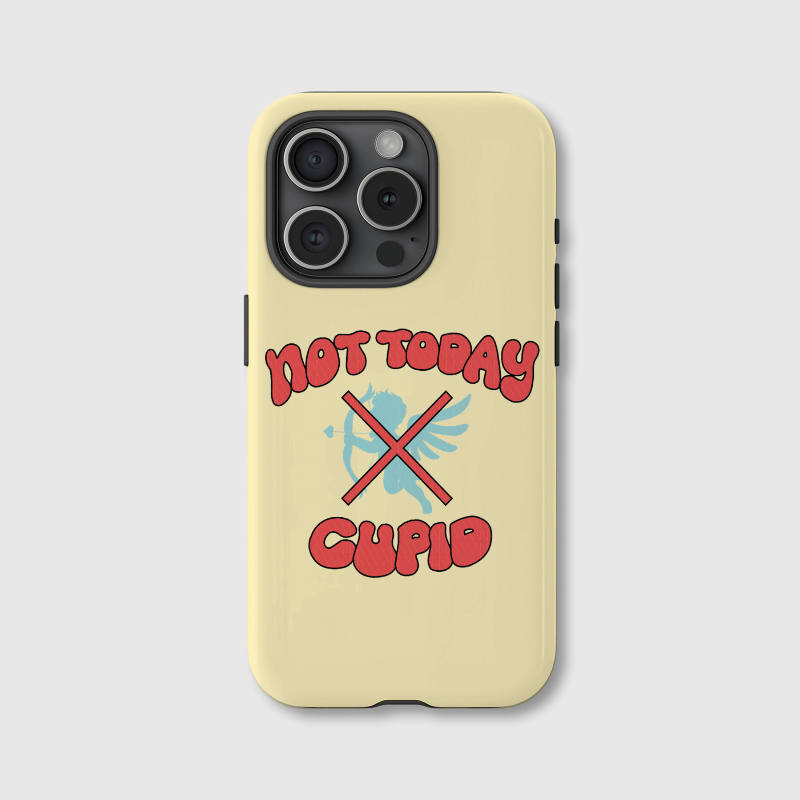 Funny Not Today Cupid iPhone Case for Singles Anti-Valentine Gift
